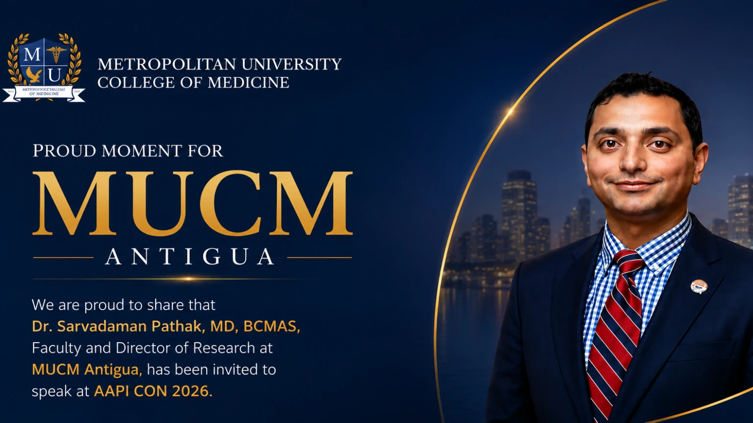 MUCM Antiguas Dr. Sarvadaman Pathak To Speak At AAPI CON 2026